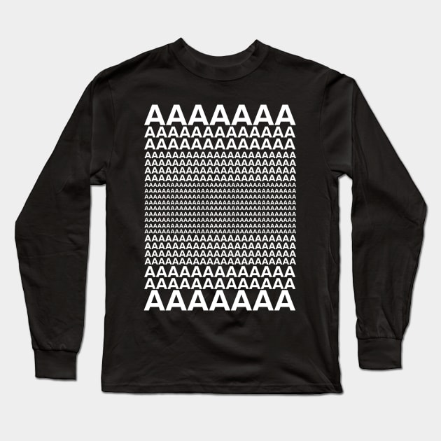 AAAAAAAAAAAAAAA Long Sleeve T-Shirt by anomalyalice